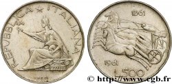 ITALIE 500 Lire Centenaire de l’Unité Italienne 1961 Rome