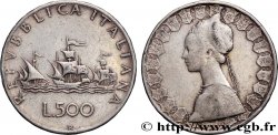 ITALIA 500 Lire “caravelles” 1958 Rome