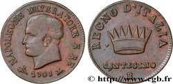 ITALIEN - Königreich Italien - NAPOLÉON I. 1 Centesimo Napoléon Empereur et Roi d’Italie 1808 Bologne