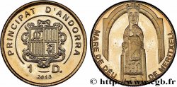ANDORRA 1 Diner Proof Notre Dame de Meritxell, patronne d Andorre 2013