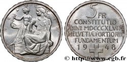 SUISSE 5 Francs centenaire de la constitution suisse 1948 Berne