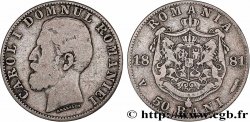 ROUMANIE 50 Bani Charles Ier 1881 Bucarest