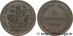 VATICAN ET ÉTATS PONTIFICAUX 2 Baiocchi Pie XI an IV 1849 Rome TTB