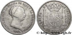 ESPAGNE - ROYAUME D ESPAGNE - ISABELLE II 20 Reales  1852 Madrid VF