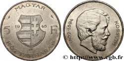 HONGRIE 5 Forint Lajos Kossuth 1946 Budapest