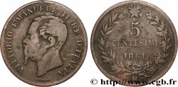 ITALIE 5 Centesimi Victor Emmanuel II 1861 Milan