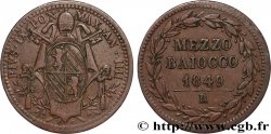 ITALIE - ÉTATS DU PAPE - PIE IX (Jean-Marie Mastai Ferretti) 1/2 (Mezzo) Baiocco Pie IX an IIII 1849 Rome
