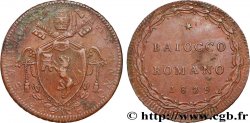 VATICAN ET ÉTATS PONTIFICAUX 1 Baiocco frappé au nom de Pie VIII an I 1829 Rome