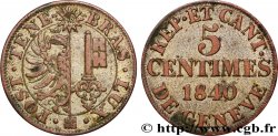 SUISSE - RÉPUBLIQUE DE GENÈVE 5 Centimes 1840