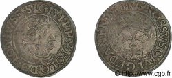 POLOGNE - SIGISMOND Ier LE VIEUX Gros de Dantzig 1538 Dantzig