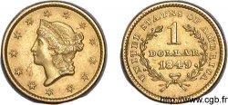 ÉTATS-UNIS D AMÉRIQUE 1 dollar Or Liberty head 1er type 1849-1854 1849 Philadelphie