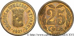 Essai ou frappe d’hommage, 25 centimes, Chambre de commerce d’Évreux 1921  GE.- (cf. 1.3 p.141) AU