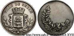 ARDENNES - JETONS ET MÉDAILLES DU SEDANAIS Médaille de la ville de Sedan