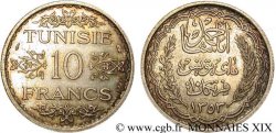 TUNISIE - PROTECTORAT FRANÇAIS - AHMED BEY Essai 10 francs argent AH 1353 = 1934 Paris