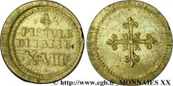 ITALIE - POIDS MONÉTAIRE Poids monétaire pour la pièce de quatre pistoles d’Italie n.d.
