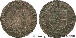 ARDENNES - PRINCIPAUTY OF SEDAN - HENRI OF LA TOUR D AUVERGNE Liard, type 5 (col fraisé sans écharpe, grènetis intérieur au droit et au revers)