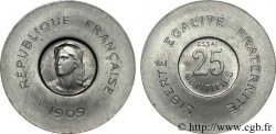 Essai de 25 centimes Rude 1909 Paris VG.4635  SUP