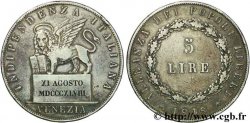 ITALIE - RÉPUBLIQUE DE VENISE 5 lires 1848 Venise
