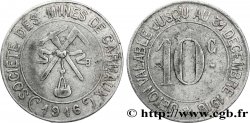 SOCIÉTÉ DES MINES DE CARMAUX 10 Centimes Carmaux