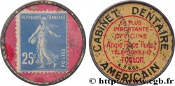 CABINET DENTAIRE AMÉRICAIN Timbre 25 Centimes