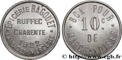 EPICERIE BAGOUET 10 Centimes Épicerie Bagouet - Ruffec Ruffec