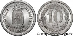 SYNDICAT DES HOTELS & CAFES CARPENTRAS & REGION 10 Centimes Syndicats hôtels & cafés Carpentras Carpentras