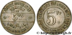 SOCIETE COOPERATIVE DES AGENTS DE LA COMPAGNIE P.L.M. 5 Francs Chambery