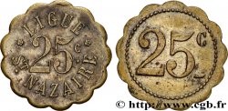 LIGUE SAINT-NAZAIRE 25 Centimes Ligue St Nazaire Saint-Nazaire