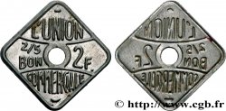 L’UNION COMMERCIALE 2 Francs L’Union Commerciale - Meaux MEAUX