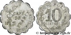 CAFE DE FRANCE 10 Centimes Montpellier