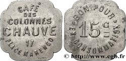 CAFE DES COLONNES CHAUVES 15 Centimes Saint-Etienne