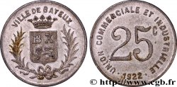 UNION COMMERCIALE ET INDUSTRIELLE 25 Centimes Bayeux