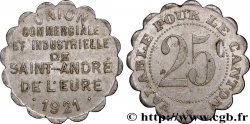 UNION COMMERCIALE ET INDUSTRIELLE DE SAINT-ANDRE DE L’EURE 25 Centimes Saint-André de l’Eure