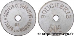 SOCIETE COOPERATIVE DE THAON-LES-VOSGES / BOUCHERIE 50 Centimes Thaon-les-Vosges