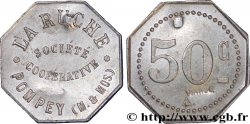 SOCIETE COOPERATIVE LA RUCHE 50 Centimes (viande) Pompey
