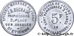 EPICERIE J.B. DECHAUD 5 Francs Saint-Etienne