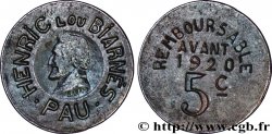 PAU, HENRIC LOU BIARNES 5 Centimes Pau