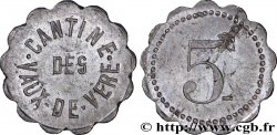 CANTINE DES VAUX-DE-VERE 5 Centimes Athis-de-l’Orne