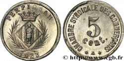 CHAMBRE SYNDICALE DES COMMERCANTS 5 Centimes Perpignan