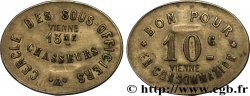 13me CHASSEURS / CERCLE DES SOUS-OFFICIERS 10 Centimes Vienne