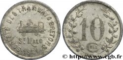 SOCIETE DES TRAMWAYS BRETONS 10 Centimes Saint-Malo
