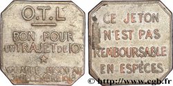 O.T.L. (La compagnie des Omnibus et Tramways de Lyon) 10 Centimes Lyon