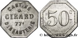 77e D’INFANTERIE CANTINE GIRARD 50 Centimes Cholet