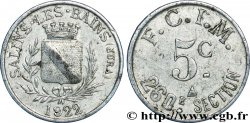 260E SECTION F.C.I.M. 5 Centimes Salins-les-Bains
