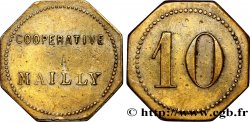 COOPÉRATIVE MAILLY 10 Centimes Mailly-le-Camp