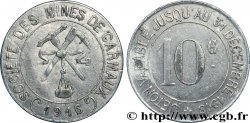 SOCIÉTÉ DES MINES DE CARMAUX 10 Centimes Carmaux