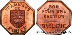 TRAMWAYS DE ROUEN BON POUR UNE SECTION BANLIEUE Rouen