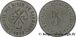 SOCIÉTÉ DES MINES DE CARMAUX 5 Centimes Carmaux