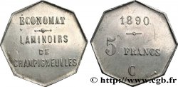 Forges de Champigneulles, Economat 5 FRANCS CHAMPIGNEULLES