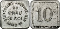SOCIETE ANONYME DES BAINS DE MER 10 CENTIMES GRAU-DU-ROI